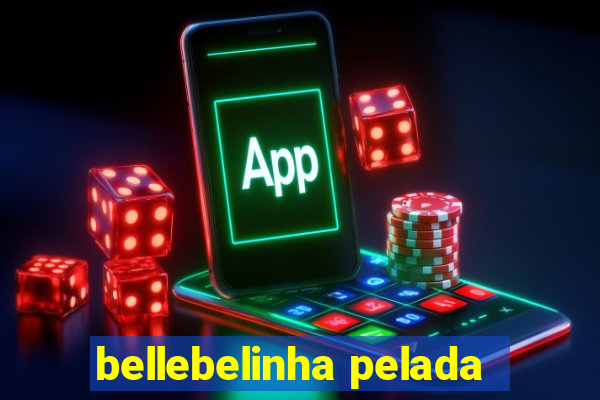 bellebelinha pelada